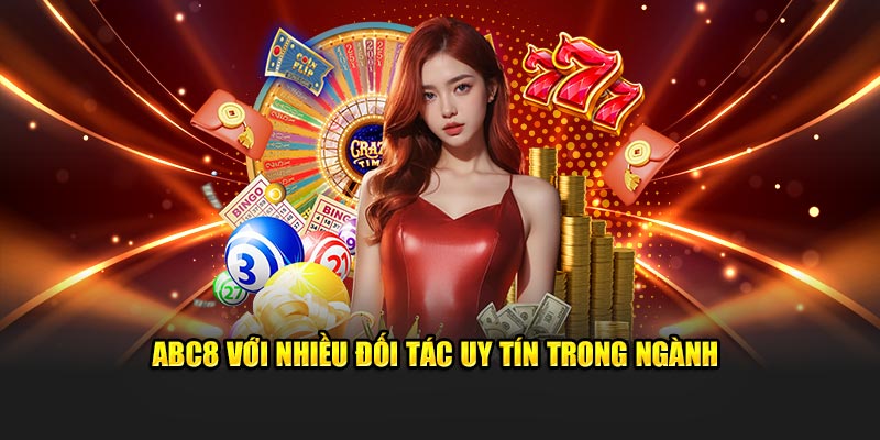 ABC8 với nhiều đối tác uy tín trong ngành