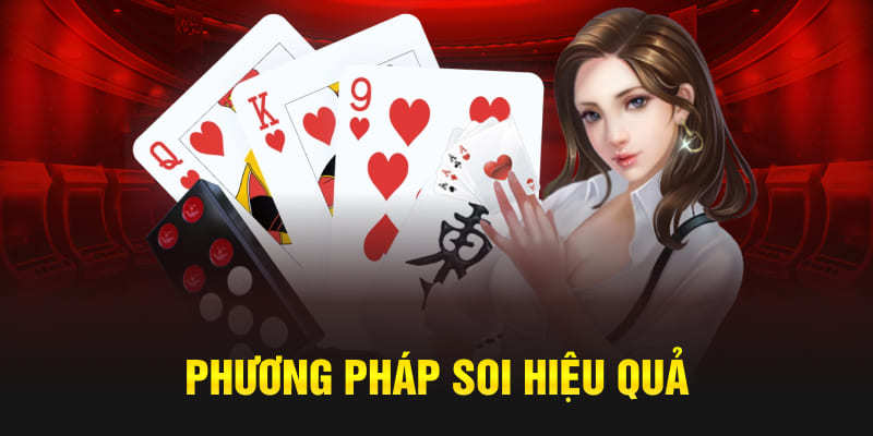 Phương pháp soi hiệu quả