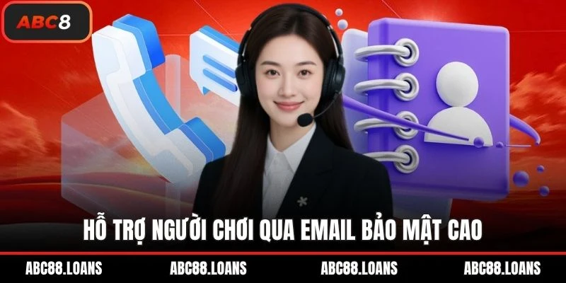 Hỗ trợ người chơi qua email bảo mật cao
