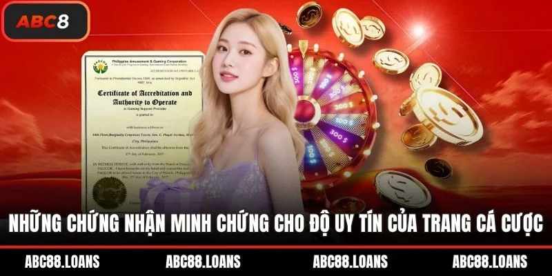 Những chứng nhận minh chứng cho độ uy tín của trang cá cược